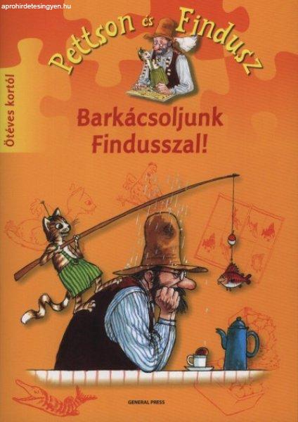 Barkácsoljunk Findusszal! Antikvár