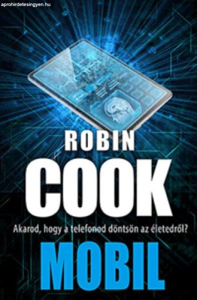 Robin Cook: Mobil