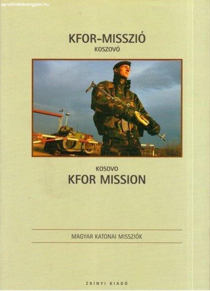 Gárdi Balázs: KFOR-misszió Koszovó / KFOR Mission Kosovo