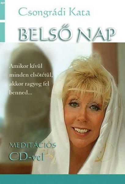 Csongrádi Kata: Belső nap Meditációs CD melléklettel Jó állapotú
szépséghibás