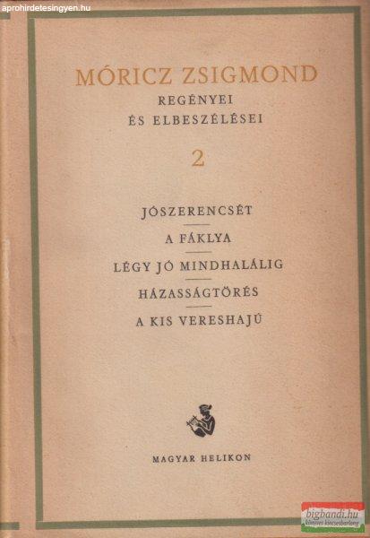 Móricz Zsigmond - Móricz Zsigmond regényei és elbeszélései 2.
