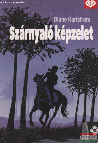 Diane Karlstrom - Szárnyaló képzelet