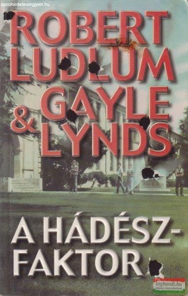 Robert Ludlum, Gayle Lynds - A Hádész-faktor