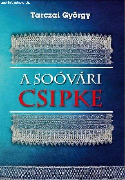 Tarczai György - A soóvári csipke