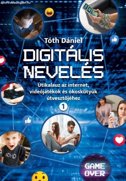 Tóth Dániel - Digitális nevelés 1.