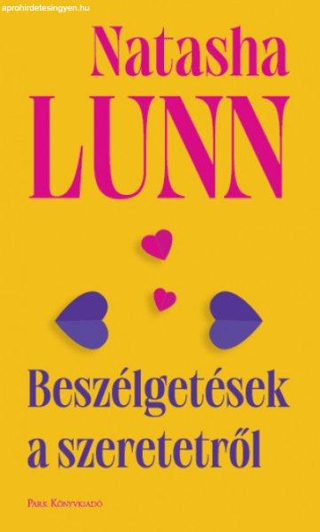 Natasha Lunn - Beszélgetések a szeretetről