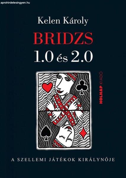 Bridzs 1.0 és 2.0