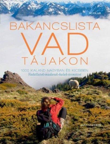 Kath Stathers - Bakancslista - Vad tájakon