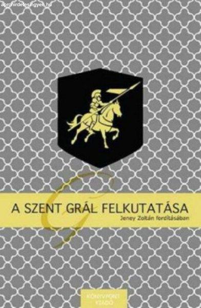 A Szent Grál felkutatása