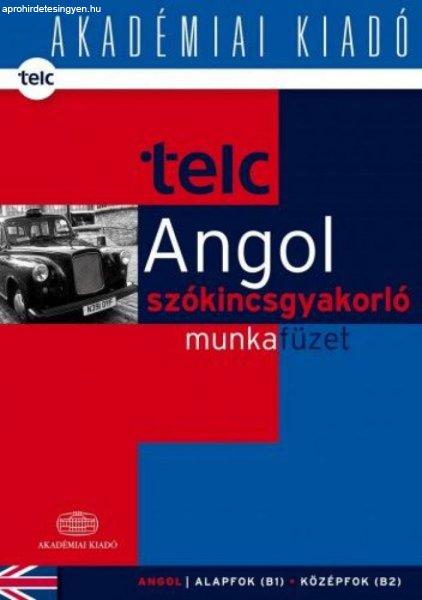 TELC - Angol szókincsgyakorló munkafüzet B1 B2