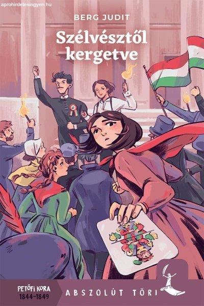 Berg Judit - Szélvésztől kergetve