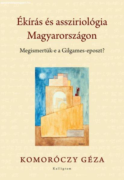 Ékírás és assziriológia Magyarországon