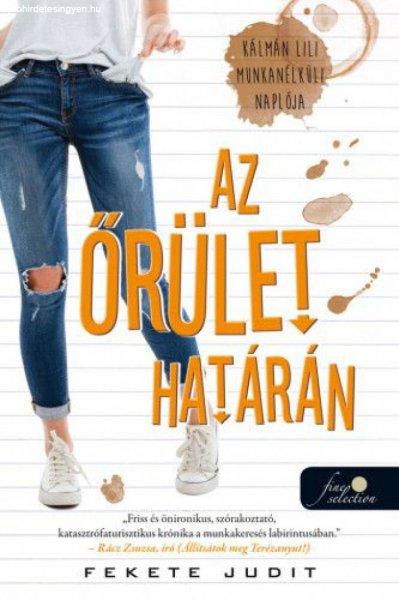 Az őrület határán - Kálmán Lili munkanélküli naplója