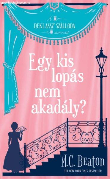 M. C. Beaton - Egy kis lopás nem akadály?