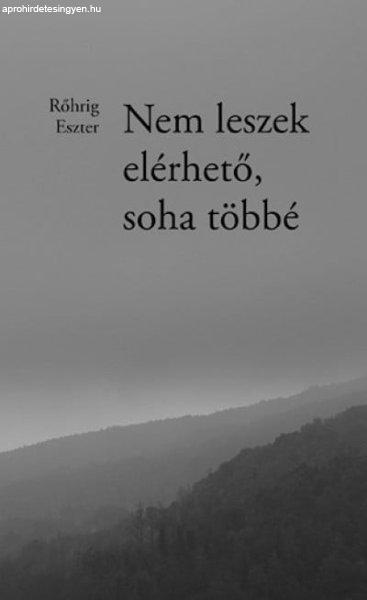 Nem leszek elérhető, soha többé