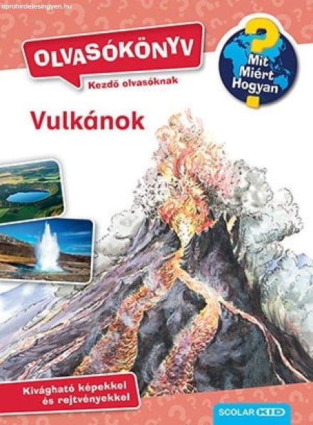 Vulkánok - Mit? Miért? Hogyan? Olvasókönyv 1.