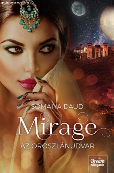 Mirage – Az oroszlánudvar