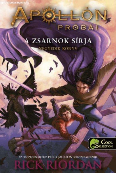 Rick Riordan - Apollón próbái 4. A zsarnok sírja - keménytáblás