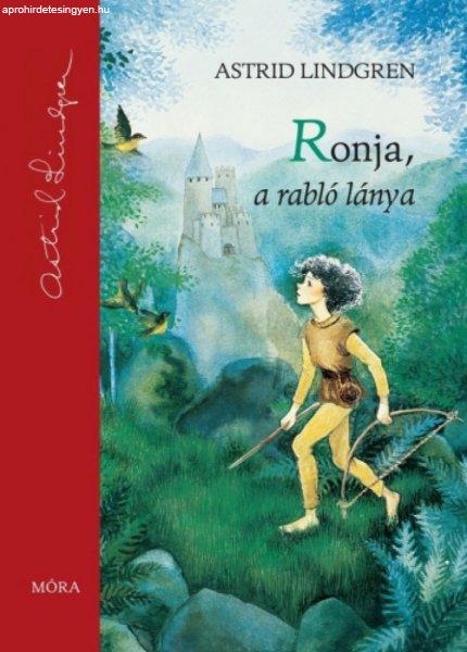 Astrid Lindgren - Ronja, a rabló lánya