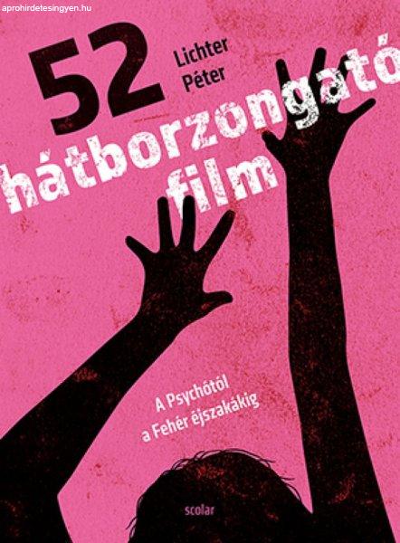 Lichter Péter - 52 hátborzongató film