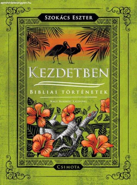 Kezdetben - Bibliai történetek