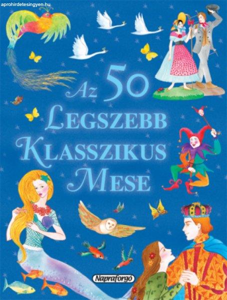 Ruszák György - Az 50 legszebb klasszikus mese