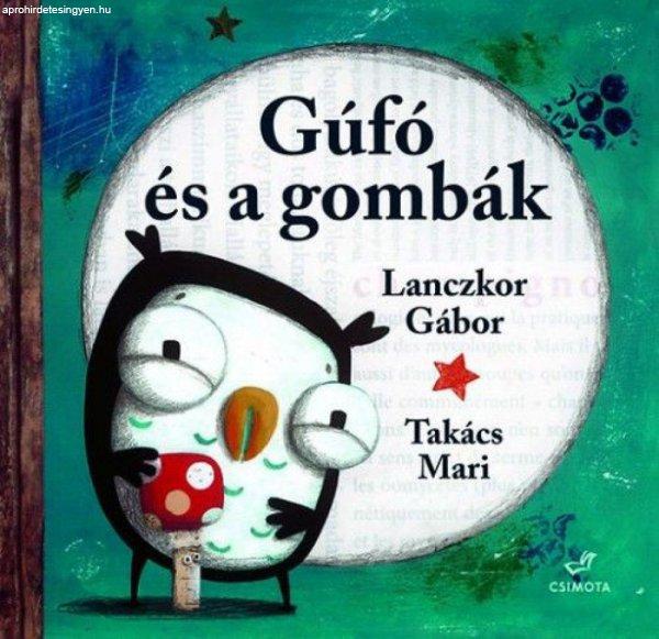 Gúfó és a gombák