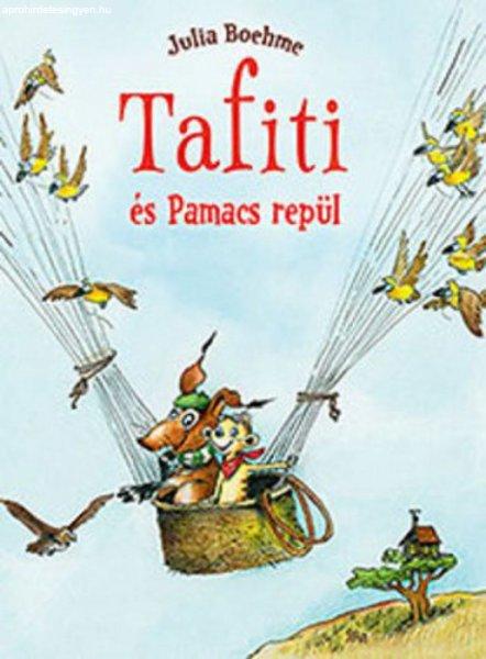 Julia Boehme - Tafiti és Pamacs repül