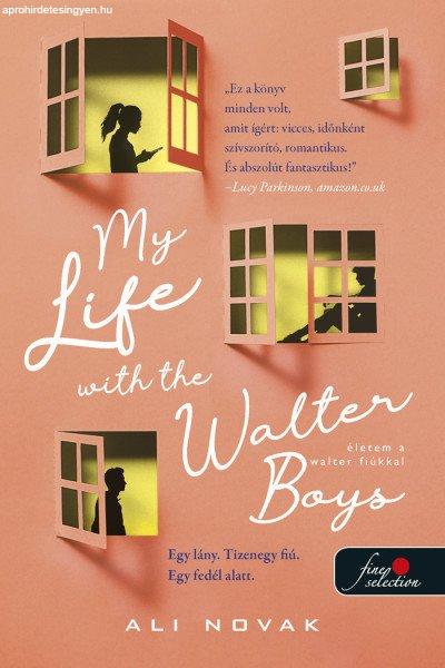 Ali Novak - My Life With The Walter Boys - Életem a Walter fiúkkal