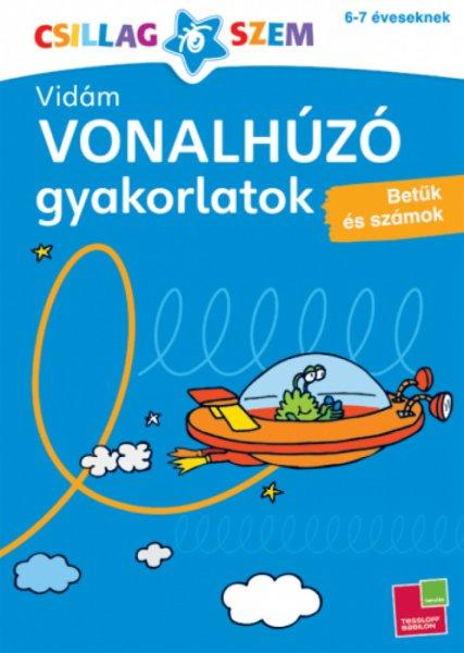 Brigit Fuchs - Vidám vonalhúzó gyakorlatok - Betűk és számok