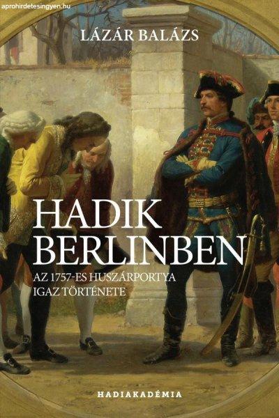 Hadik Berlinben