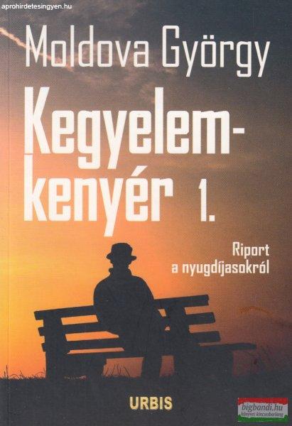 Moldova György - Kegyelemkenyér 1.