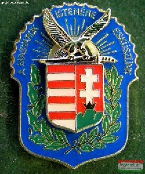 Kitűző- A Magyarok Istenére Esküszünk