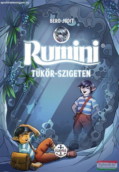 Berg Judit - Rumini Tükör-szigeten 