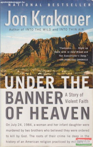 Jon Krakauer - Under ?the Banner of Heaven