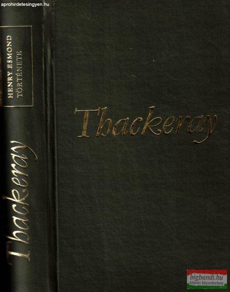 William Makepeace Thackeray - Henry Esmond története (számozott példány)