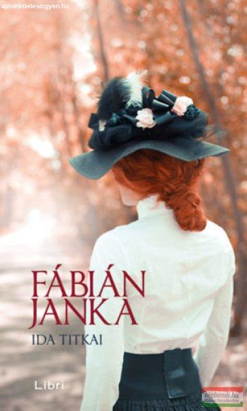 Fábián Janka - Ida titkai