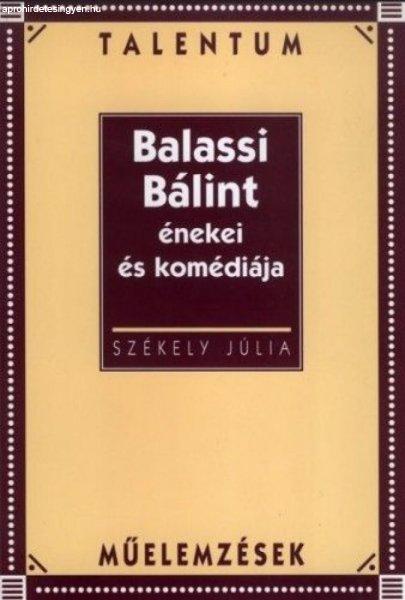 Balassi Bálint énekei és komédiája