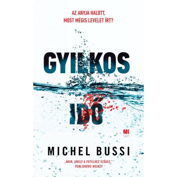 Michel Bussi - Gyilkos idő