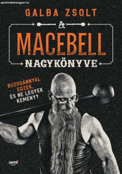 A macebell nagykönyve