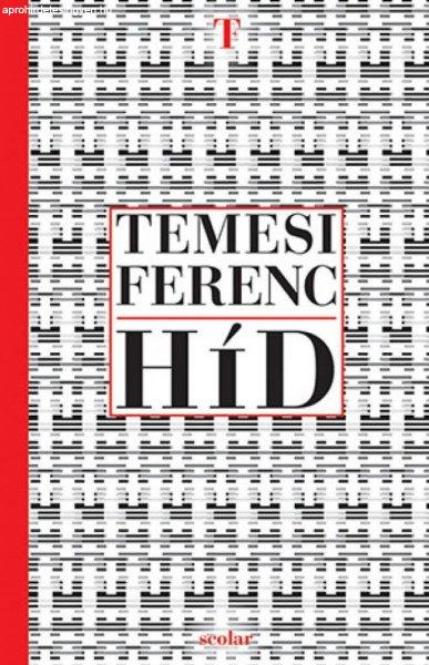 Temesi Ferenc - Híd