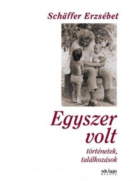 Egyszer volt