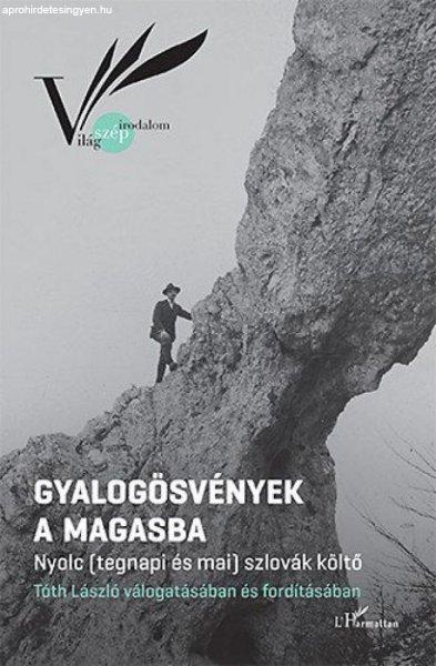 Gyalogösvények a magasba