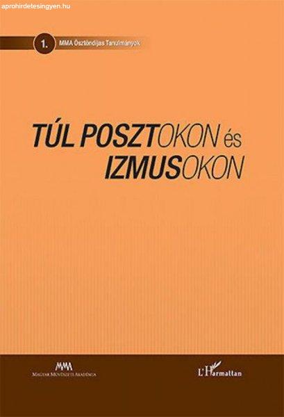 Túl posztokon és izmusokon