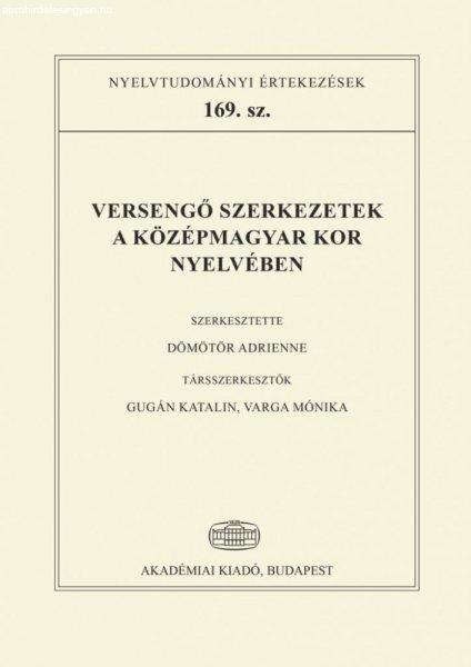 Versengő szerkezetek a középmagyar kor nyelvében