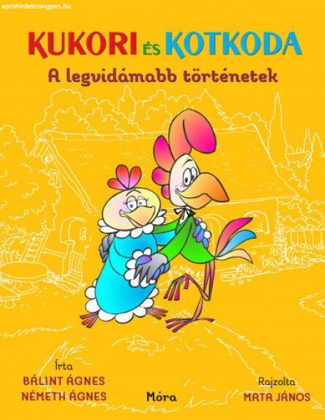 Kukori és Kotkoda - A legvidámabb történetek