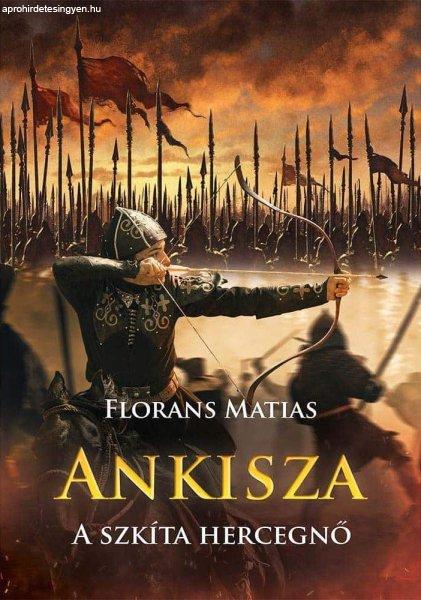 Florans Matias - Ankisza