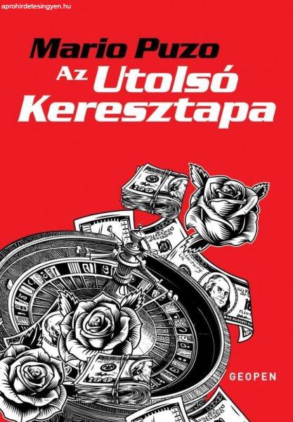 Mario Puzo - Az utolsó Keresztapa