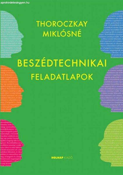 Thoroczkay Miklósné - Beszédtechnikai feladatlapok