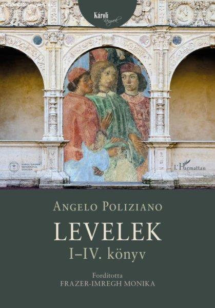 Angelo Poliziano - Levelek I-IV.